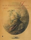 Jean-Baptiste Isabey (1767-1855), Portraitiste De L'Europe: Musee National Des Chateaux De Malmaison Et Bois-Preau, 18 Octobre 2005-9 Janvier 2006  Musee Des Beaux-Arts De Nancy, 28 Janvier 2006-19 Avril 2006 (2711848736) by Musee national des chateaux de Malmaison et de Bois Preau (France)