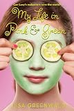 My Life in Pink & Green