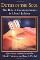 Duties of the Soul: The Role of Commandments in Liberal Judaism