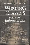 Working Classics: POEMS ON INDUSTRIAL LIFE