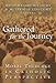 Gathered for the Journey: Moral Theology in Catholic Perspective