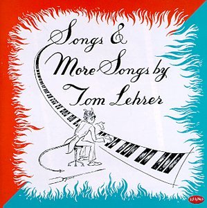 CD-Charts  Used : Songs & More Songs by Tom Lehrer