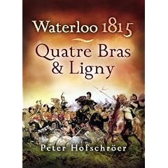 Waterloo 1815: Quatre Bras and Ligny
