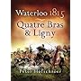 WATERLOO 1815: Quatre Bras and Ligny