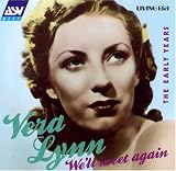 Vera Lynn -  We'll Meet Again