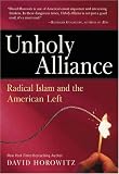 Unholy Alliance: Radical Islam and the American Left