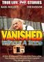 Vanished Without a Trace