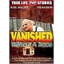 Vanished Without a Trace