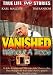 DVD : Vanished Without a Trace