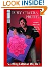 Is My Chakra Pretty?