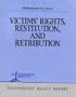 Victims' Rights, Restitution, and Retribution (Independent Policy Reports Series)