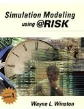 Simulation Modeling Using @RISK: Updated for Version 4
