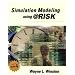 Simulation Modeling Using @RISK: Updated for Version 4