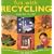 Fun With Recycling: 50 Great Things for Kids to Make from Junk