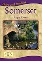 Drive and Stroll in Somerset (Drive & Stroll)