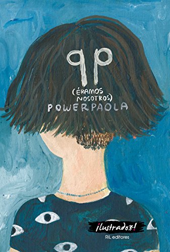 QP (éramos nosotros) (Spanish Edition)