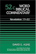 Revelation 17-22 (Word Biblical Commentary 52c)