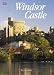 Windsor Castle (The Pitkin guide)