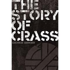 "Crass": The Biography