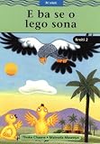 E Ba Se O Lego Sona: Gr 2: Reader (Word Streams)