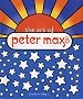 The Art of Peter Max The Art of Peter Max