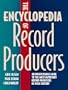 The Encyclopedia of Record Producers