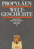 Propyl�en Weltgeschichte. Sonderausgabe. Eine Universalgeschichte: 10 Bde.