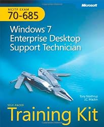 MCITP Self-Paced Training Kit (Exam 70-685): Windows 7, Enterprise Desktop Support Technician (Pro - Certification)