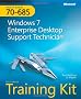 MCITP Self-Paced Training Kit (Exam 70-685): Windows 7 Enterprise Desktop Support Technician Book/CD Package (Pro Certification)