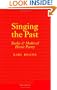 Singing the Past: Turkic and Medieval Heroic Poetry (Myth and Poetics)