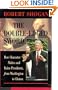 The Double-edged Sword: How Character Makes And Ruins Presidents, From Washington To Clinton