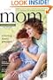Entering God's Presence: You and God, You and Others, You and Your Kids (Mom's Ordinary Day Bible Study Series, A)