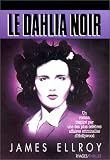 Le Quatuor de Los Angeles, tome 1 : Le Dahlia noir