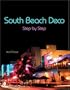 South Beach Deco: Step By Step (Schiffer Books)