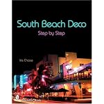 South Beach Deco: Step By Step book cover