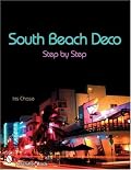 South Beach Deco: Step By Step