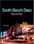 South Beach Deco: Step By Step