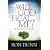 Will God Heal Me: God's Power and Purpose in Suffering