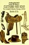 Cowboy Clothing and Gear: The Complete Hamley Catalog of 1942