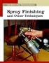 Spray Finishing and Other Techniques