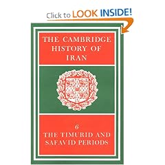 The Cambridge History of Iran (Volume 6)