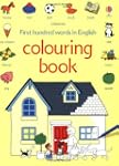 First 100 Words Colouring Book (Usbor...