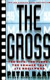 The Gross: The Hits, The Flops: The Summer That Ate Hollywood