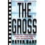 The Gross: The Hits, the Flops: The Summer That Ate Hollywood