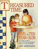 Treasured Time with Five- to Ten-Year-Olds