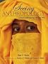 Seeing Anthropology: Cultural Anthropology Through Film, 4th Edition