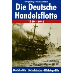 Die deutsche Handelsflotte 1939 - 1945   Band 1 + 2
