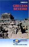 Greece: Grecian Reverie [VHS]