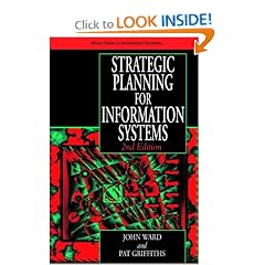 Strategic Planning for Information Systems (Wiley Information Systems Series)