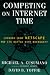 Competing On Internet Time: Lessons From Netscape And Its Battle With Microsoft